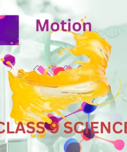 MOTION CLASS 9: A Great Learning