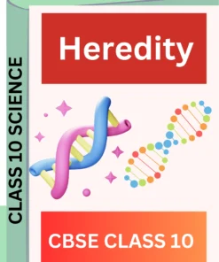 Heredity CLASS 10 SCIENCE WORKSHEET